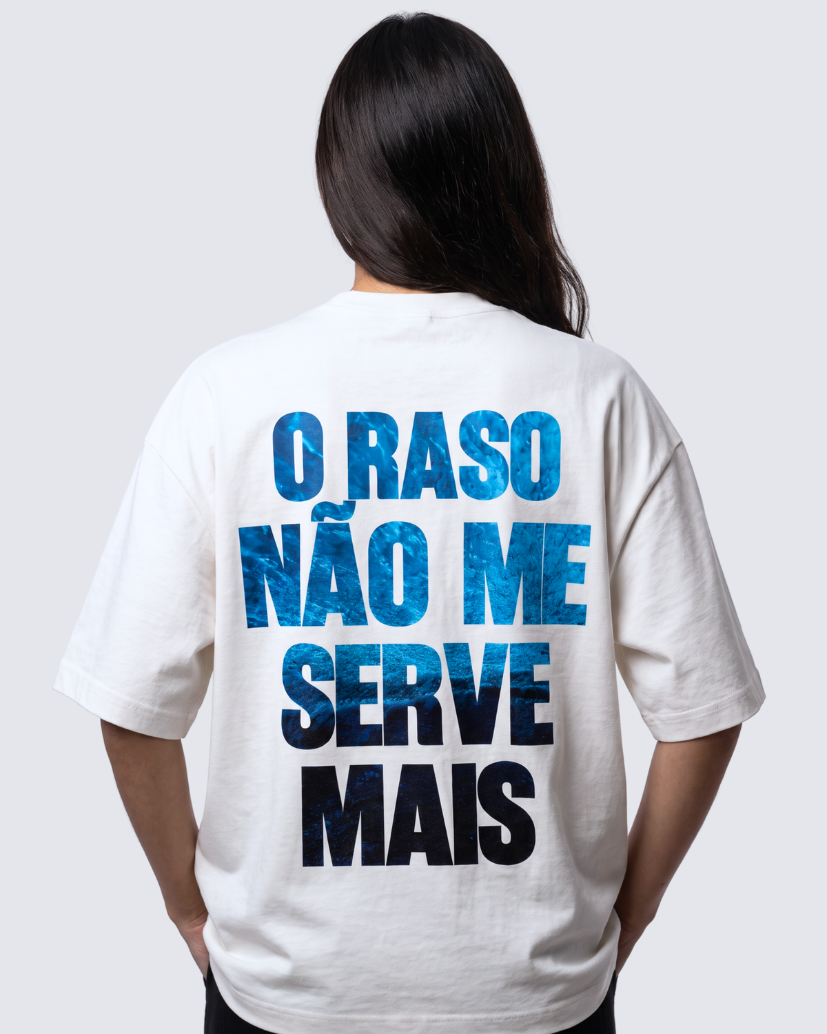 Camiseta Oversized - O raso não me serve mais